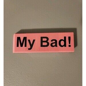 My Bad ! Jumbo XXL Pink Eraser Erases Mistakes Funny School Big Large 5 1/2" New